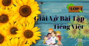 Giải Vở Bài Tập Tiếng Việt Lớp 1